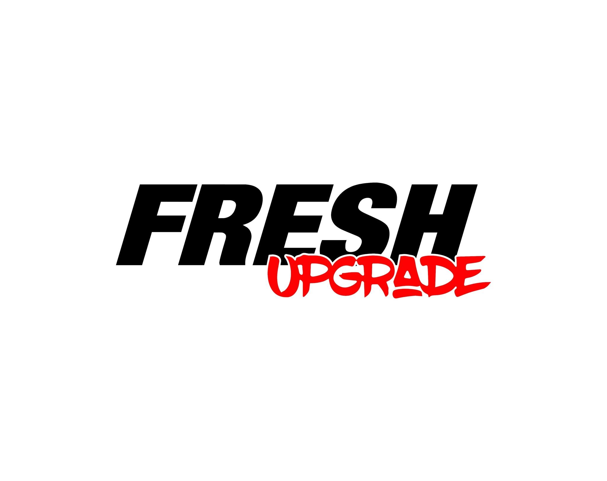 Fresh upgrade