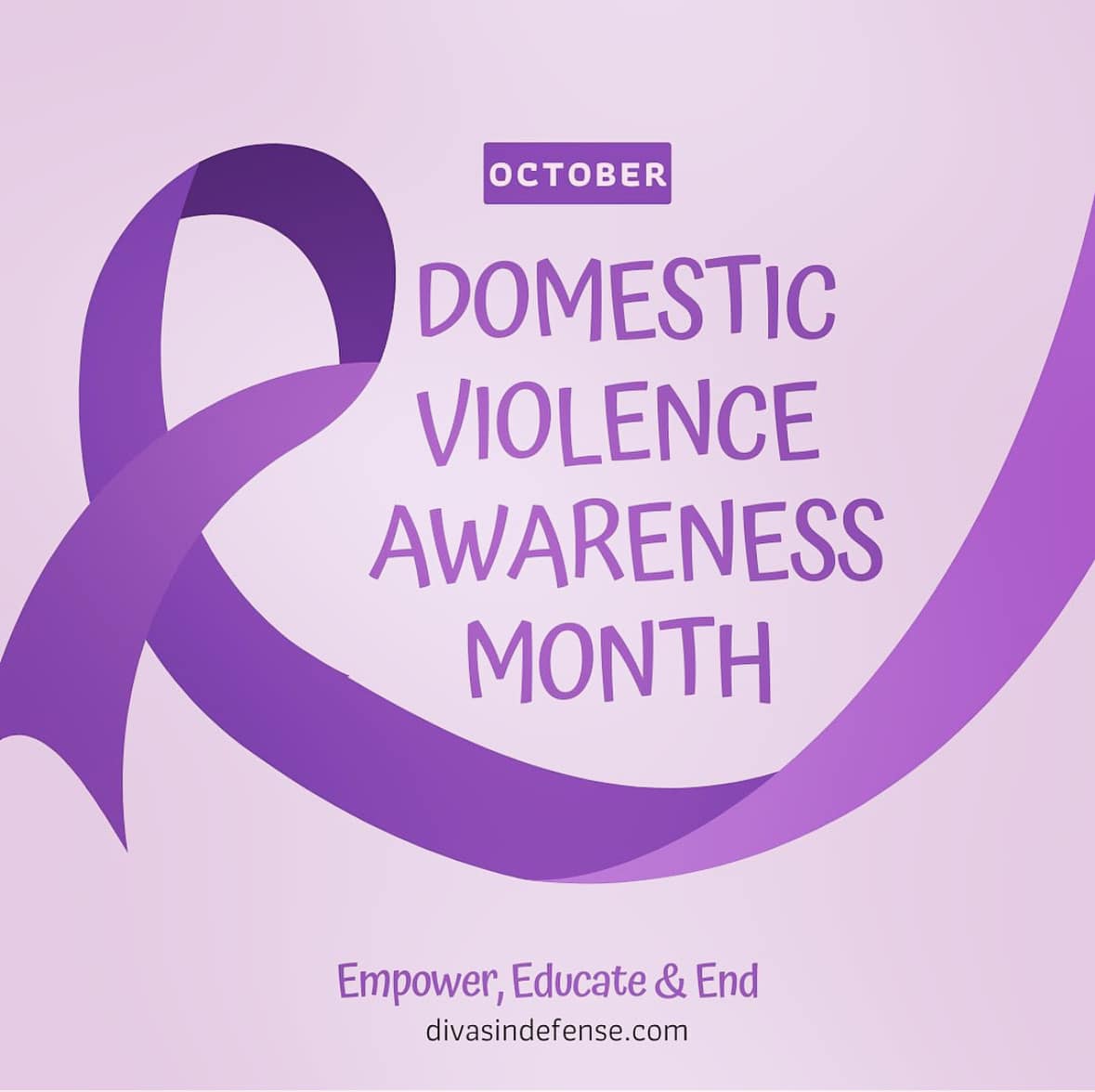 October is Domestic Violence Awareness... - Divas In Defense