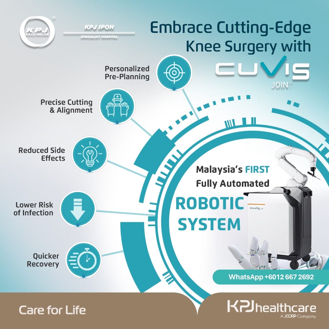 Ipoh - Embrace Cutting-Edge Knee Surgery with Cuvis Joint, Malaysia's ...