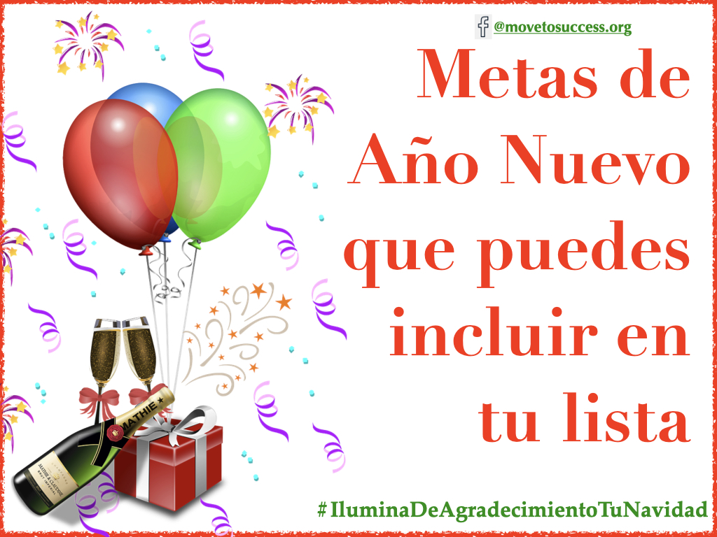 MOVE Corp. - Metas de Año Nuevo que puedes incluir en tu lista Aquí te ...