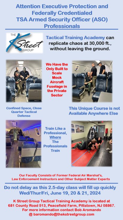 The K - Unlock a new echelon of Aviation Executive Protection and TSA ...