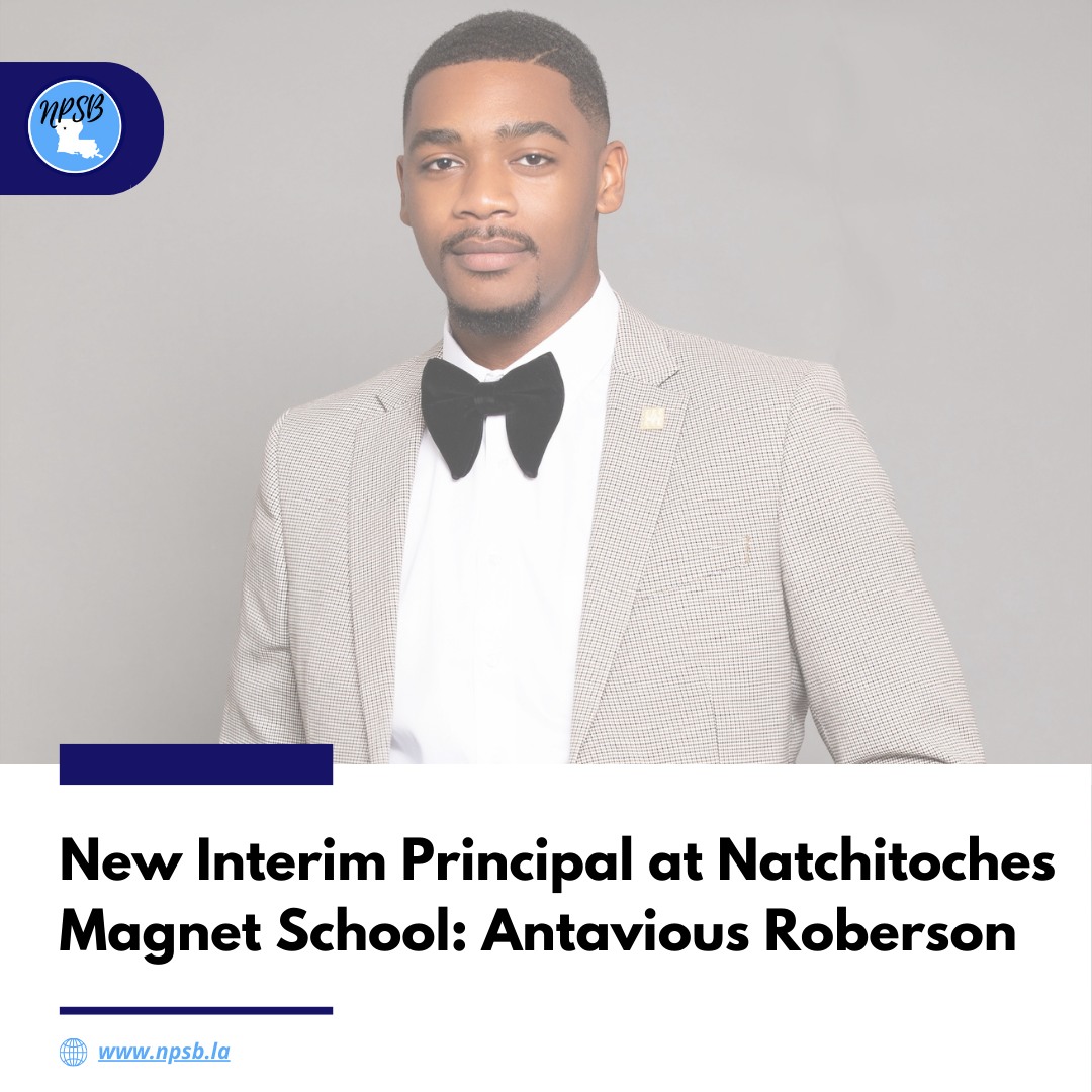 Natchitoches - The Natchitoches Parish School Board is pleased to ...