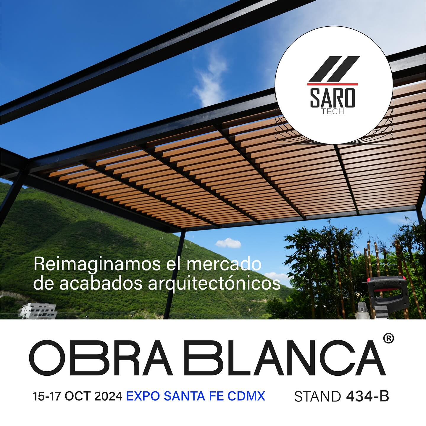 SAROTECH - SARO TECH te invita a Expo Obra Blanca 2024! 🌟... | Facebook