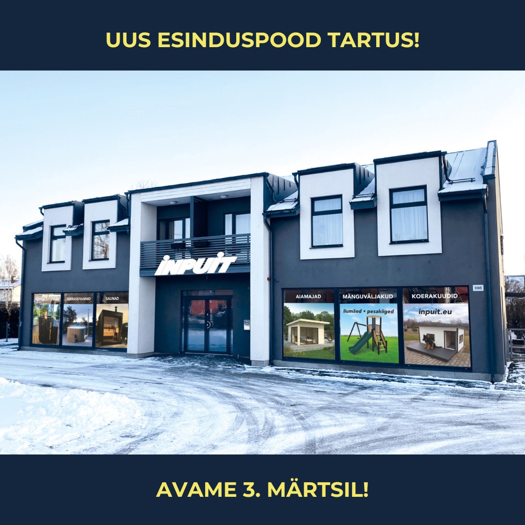 Inpuit - 🥳 Suurim rõõm on teatada, et juba 3. märtsil avame ...