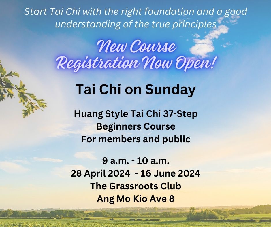 New Tai Chi Course coming to Ang Mo Kio / Yio Chu Kang