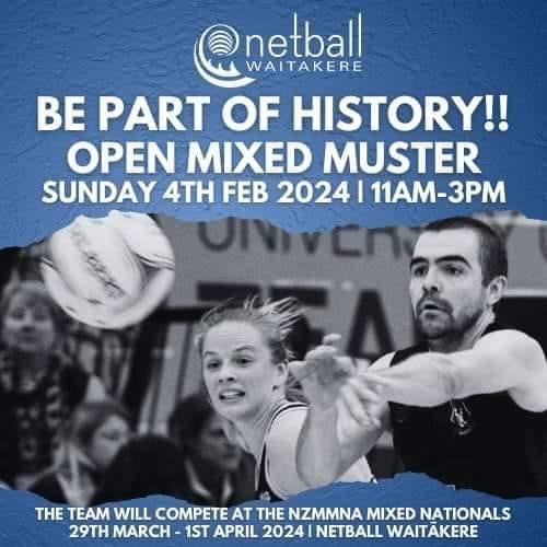 Come and join us at our Mixed Muster... - Netball Waitākere | Facebook