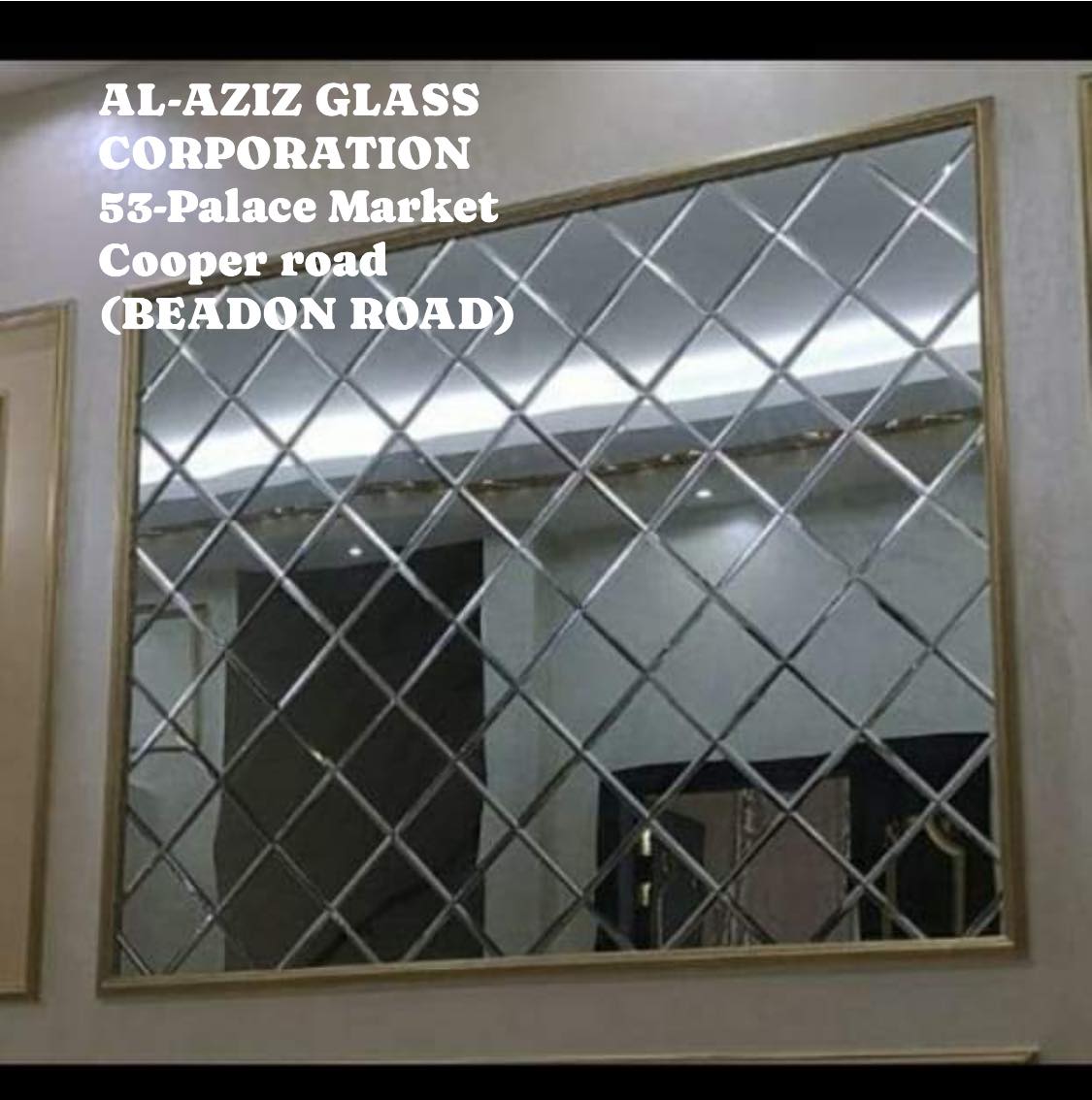 Al Aziz Glass | Lahore