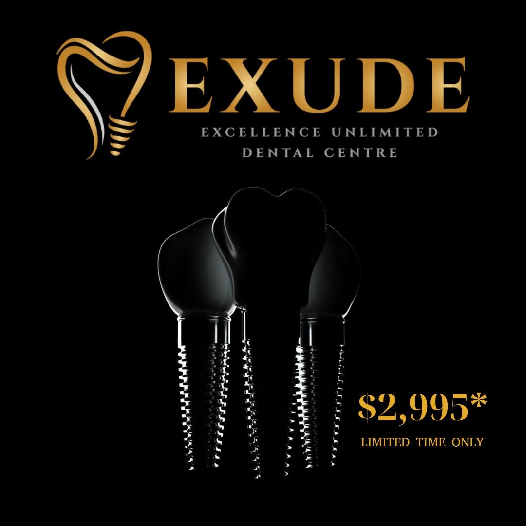 EXUDE Dental Centre is pleased to... - EXUDE Dental Centre