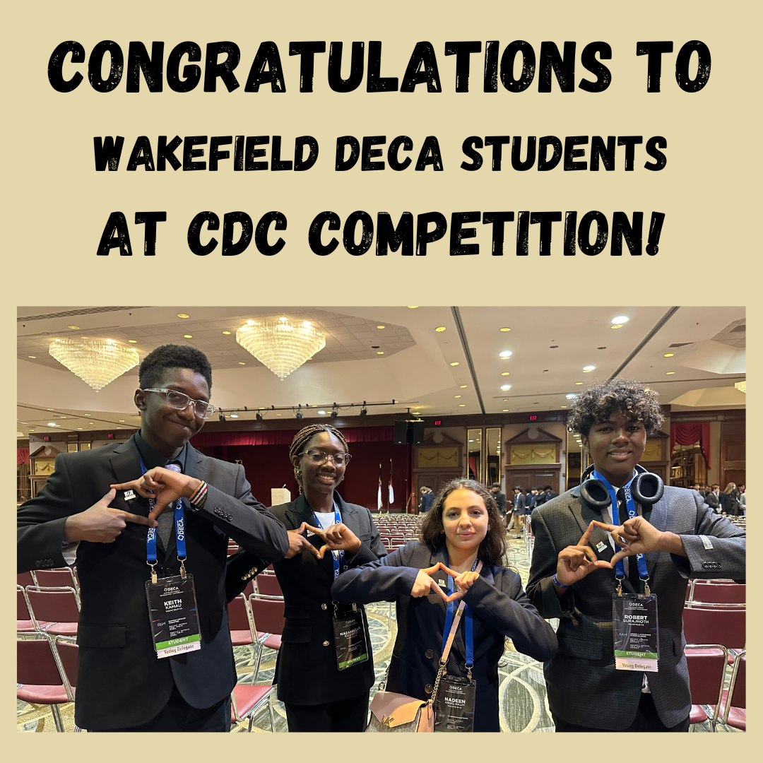Congratulations to our four DECA... - Wakefield High School | Facebook