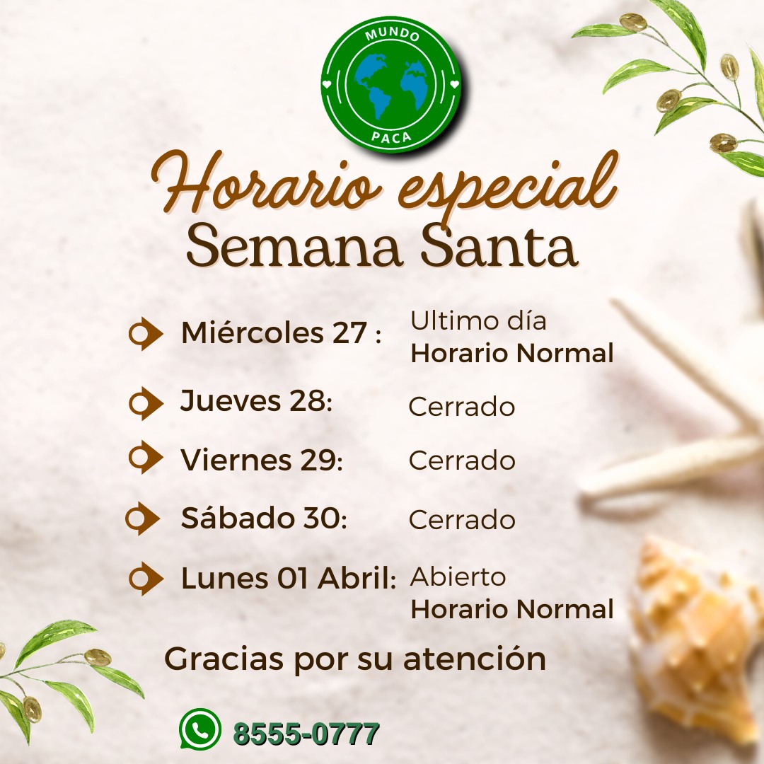 Mundo paca - Te compartimos nuestro horario de atención...