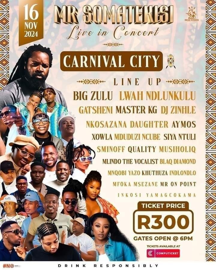 Mr Somatekisi Live in Concert 🎶 Date: 16 November 2024