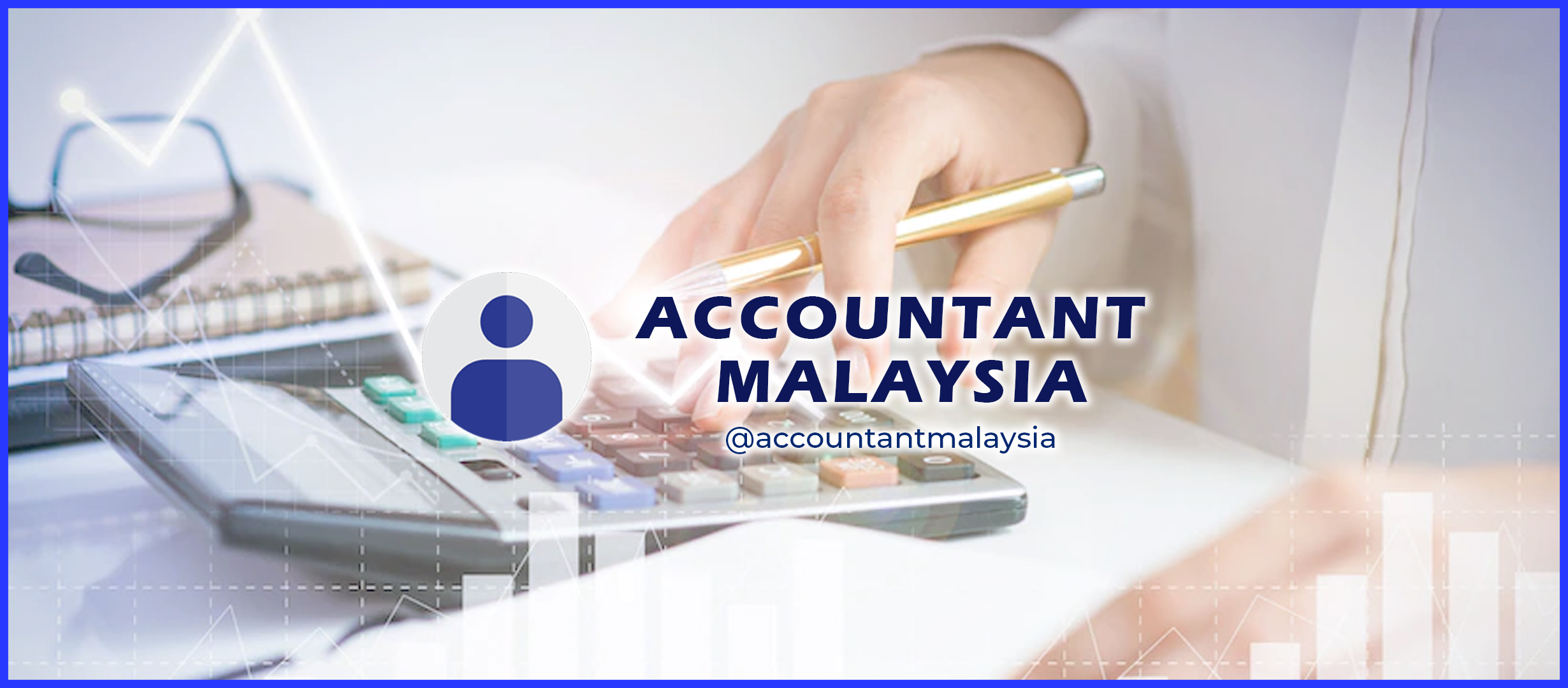 Accountant Malaysia | Malaysia Account Jobs 会计师交流 | 寻找会计师 | 请教一下有经验的会计们 ...