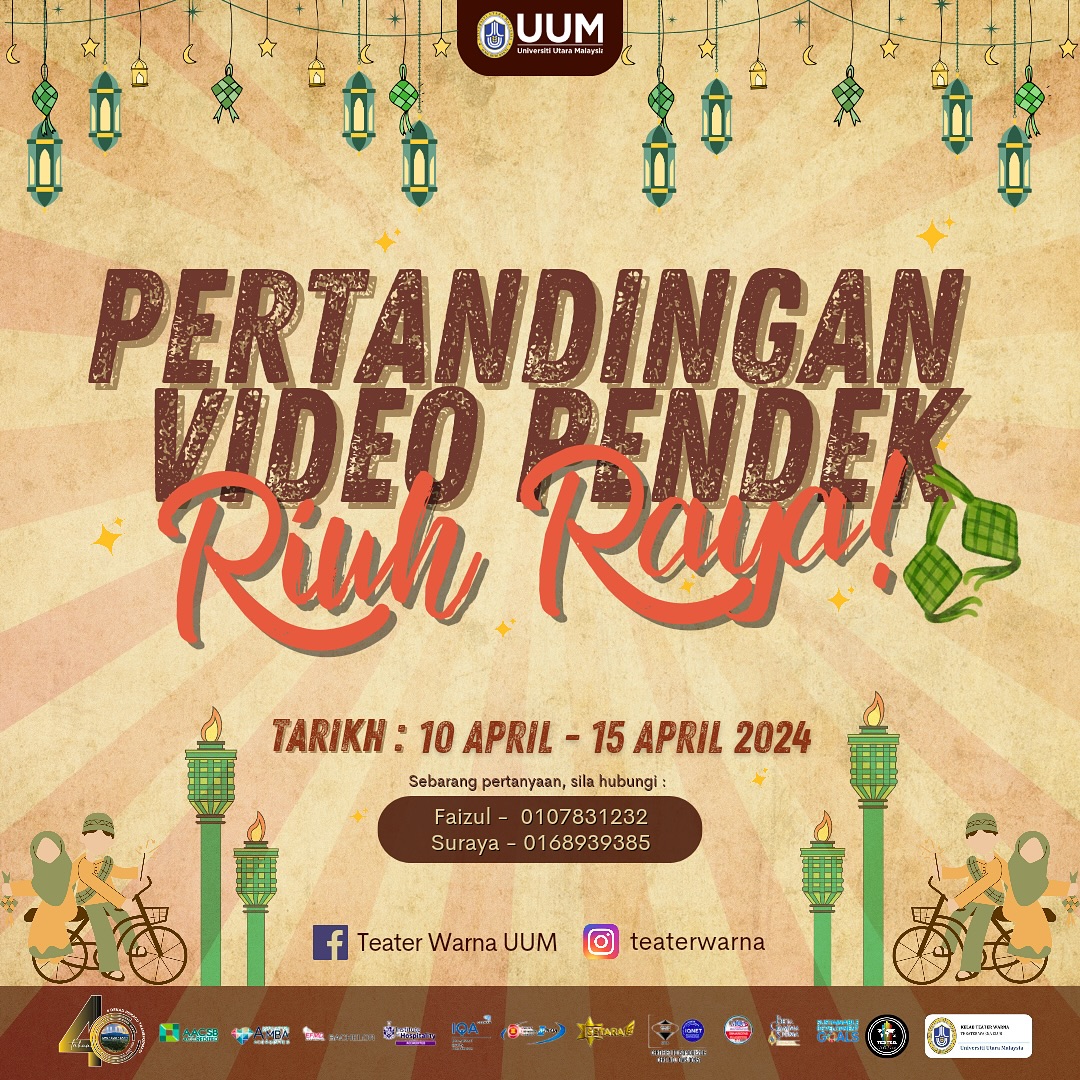 PERTANDINGAN VIDEO PENDEK: RIUH RAYA... - Teater Warna UUM | Facebook