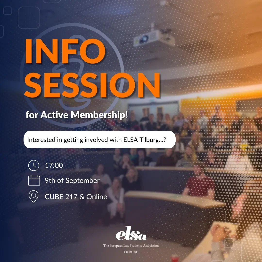 ELSA Tilburg - Are you looking for an opportunity to gain legal ...