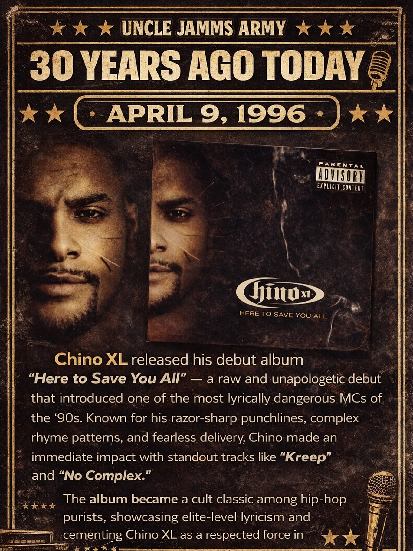 30 Years Ago Today On April 9, 1996, Chino XL released Here to 