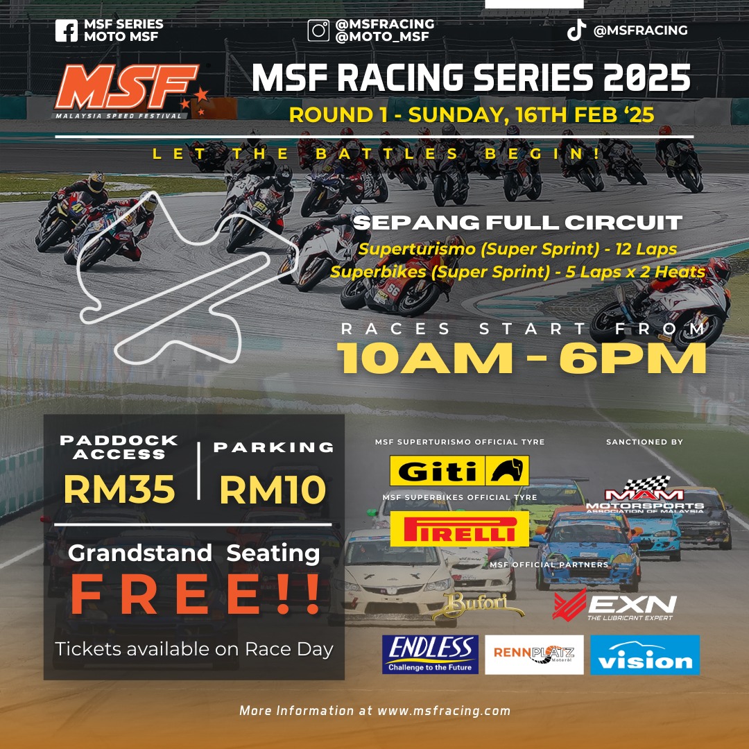 MSF - 🏁 MSF Racing Series 2025 - Round 1 🏁 📅 Ahad, 16 Februari 2025 📍 ...