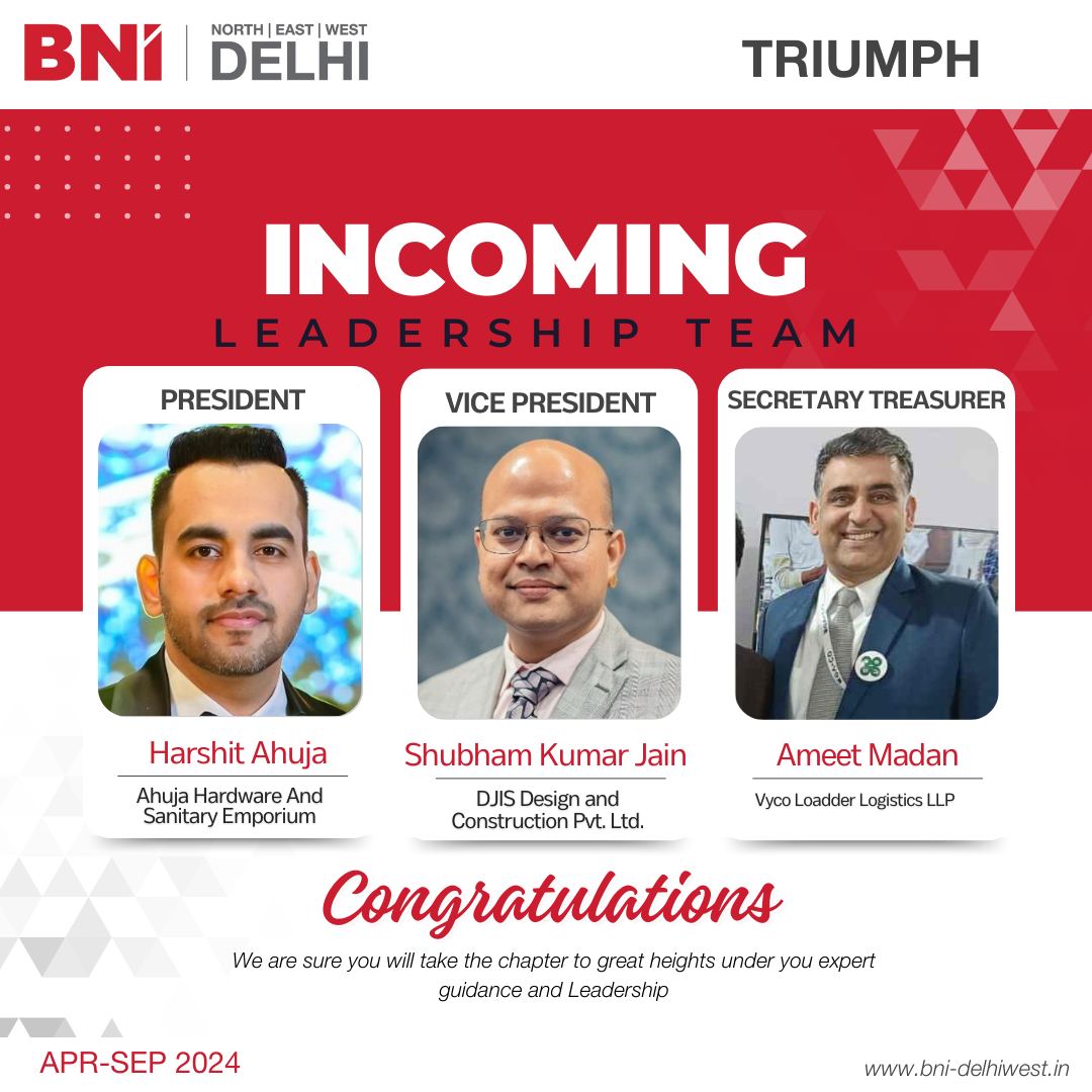 BNI New Delhi - Congratulations to the new Leadership of...