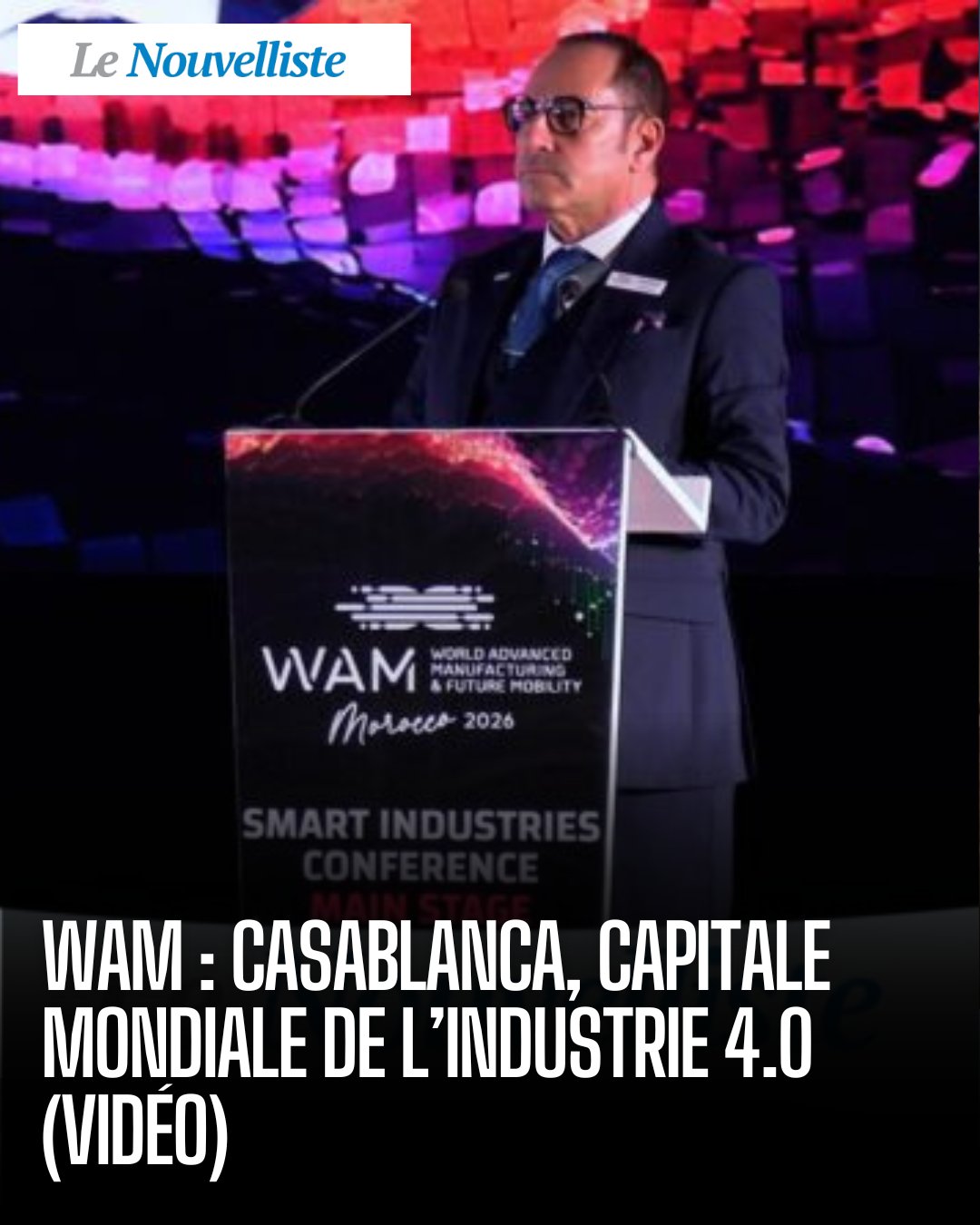 Le - 🔵 La première édition du World Advanced Manufacturing and Future ...