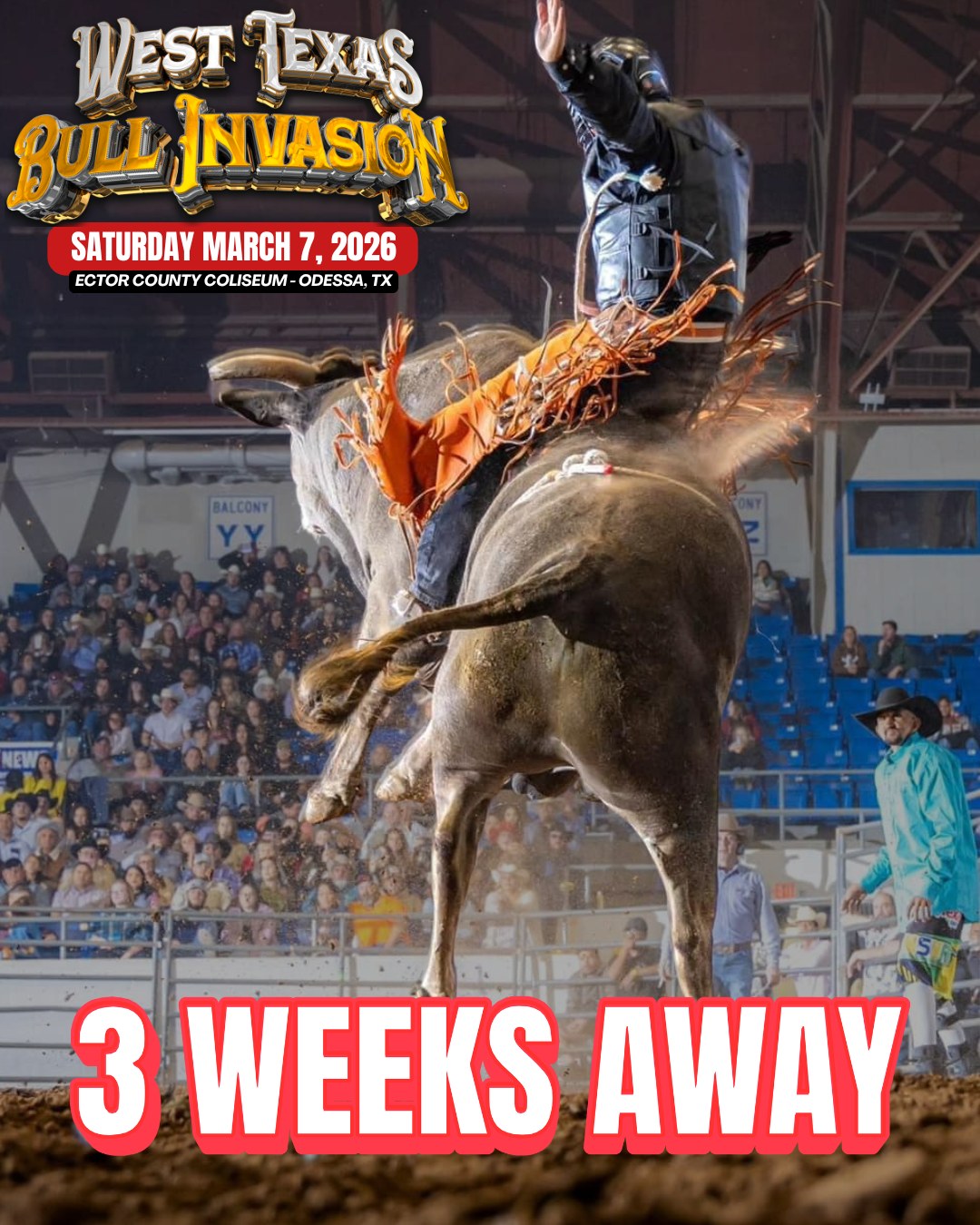 💥 3 WEEKS TO GO! The countdown... - West Texas Bull Invasion | Facebook