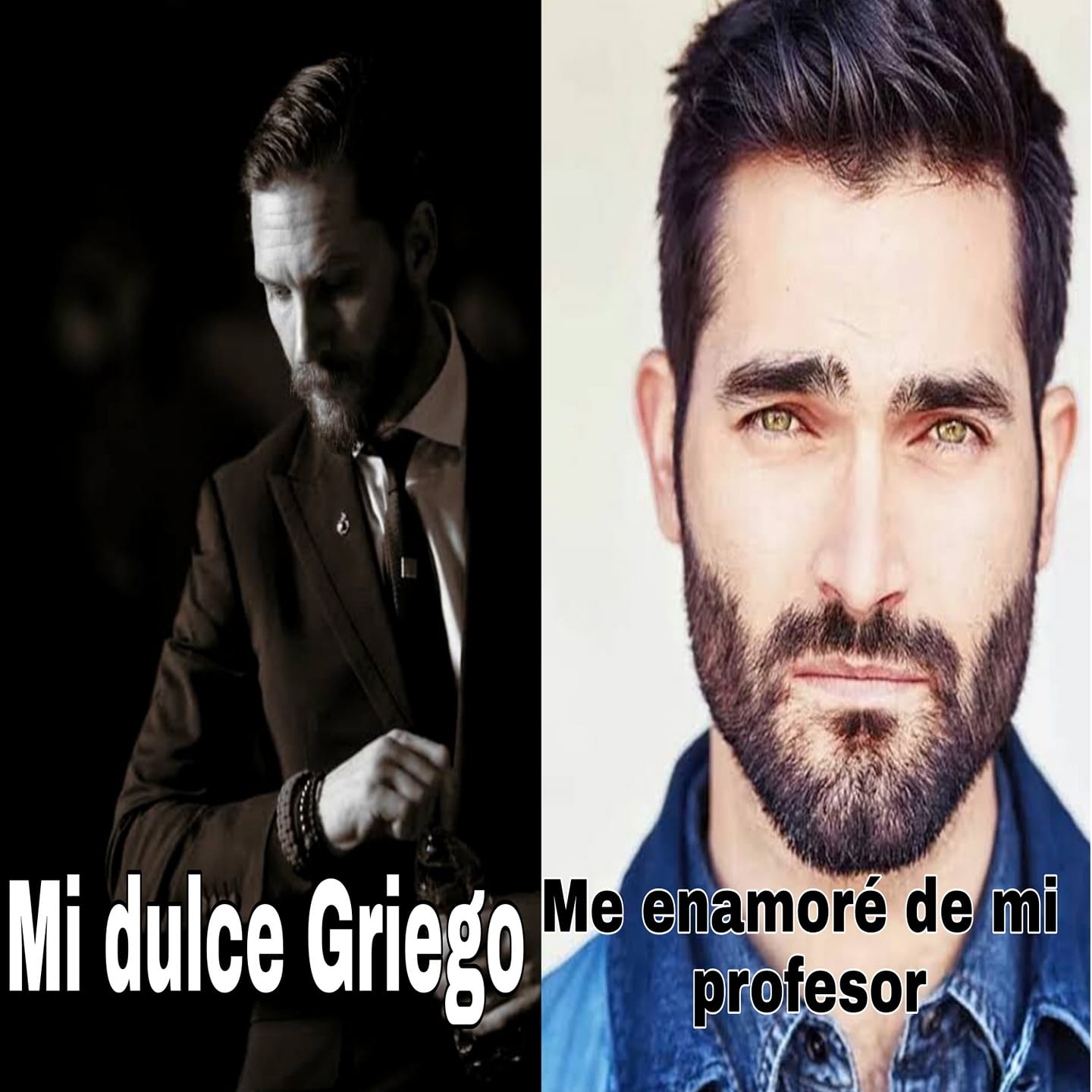Me enamore de mi profesor y Mi dulce y lindo griego