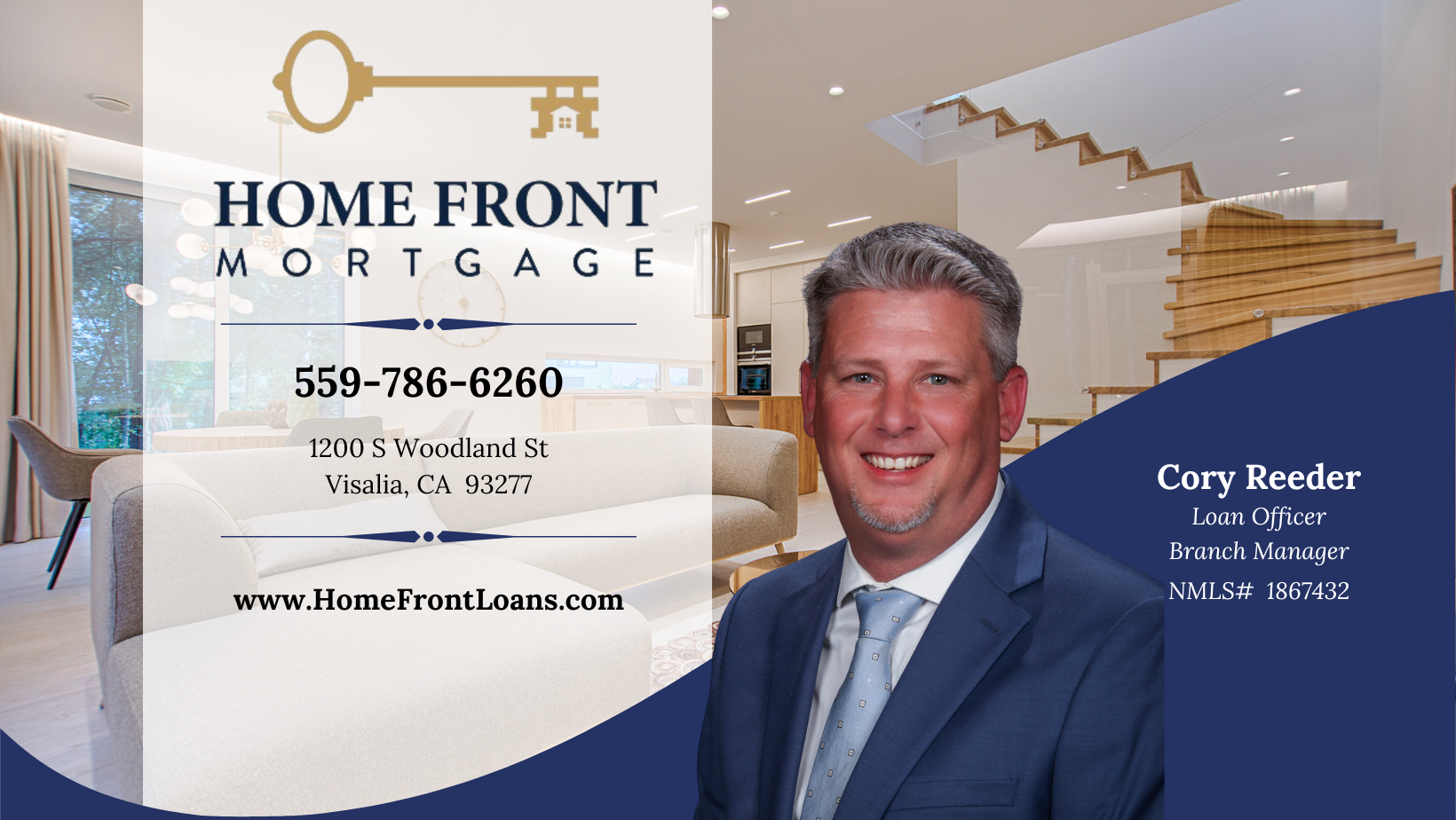 Cory Reeder Home Loans NMLS# 1867432 | Visalia CA