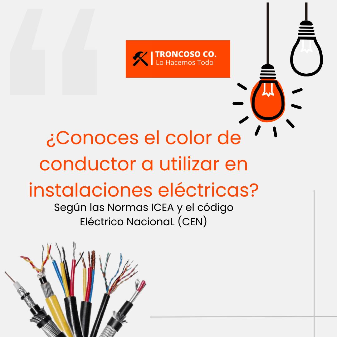 Troncoso - ¿Conoces el color de conductor a utilizar en instalaciones ...