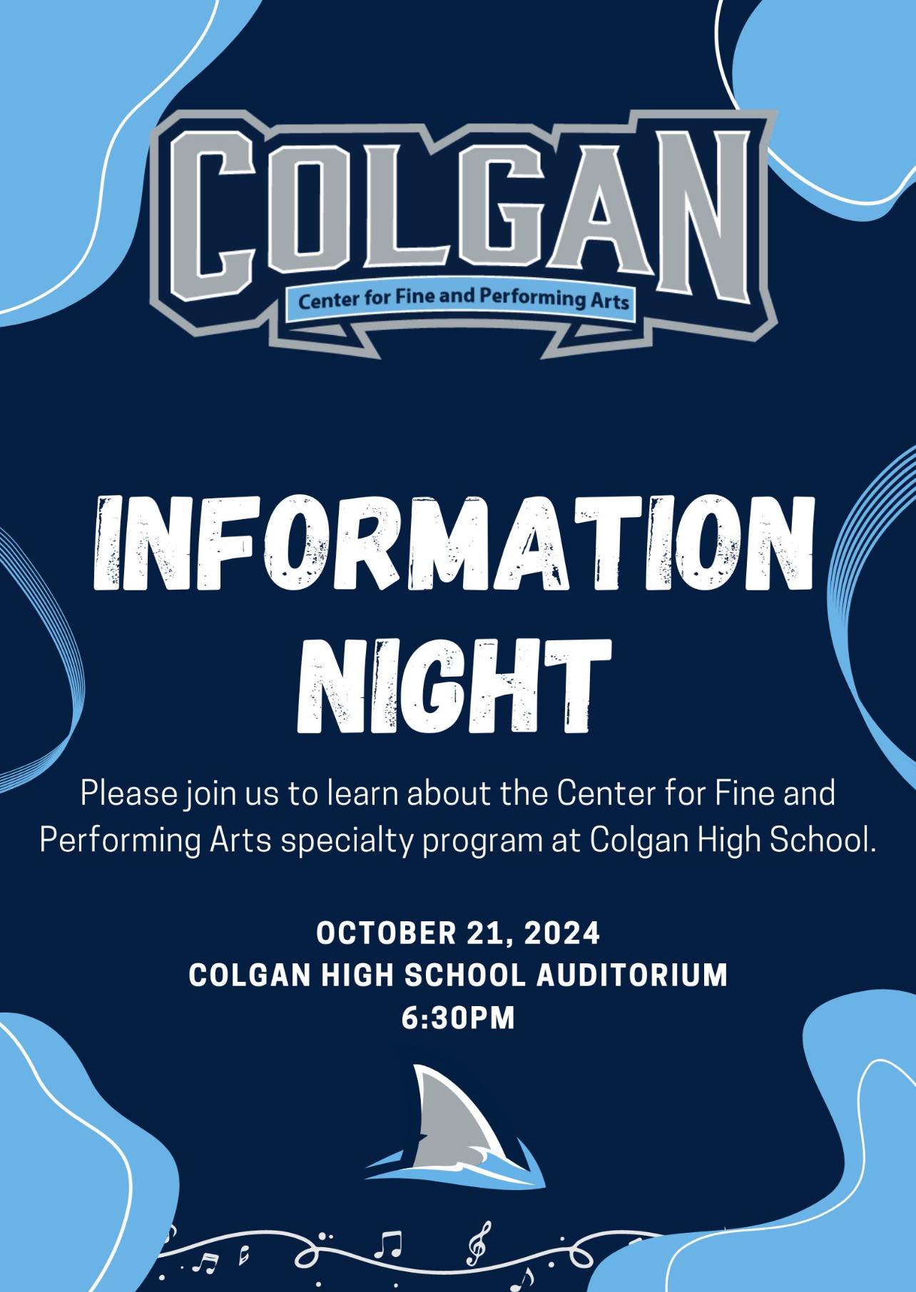 💙🦈 CFPA specialty information night! 💙🦈 OCTOBER 21, 2024 COLGAN HIGH ...