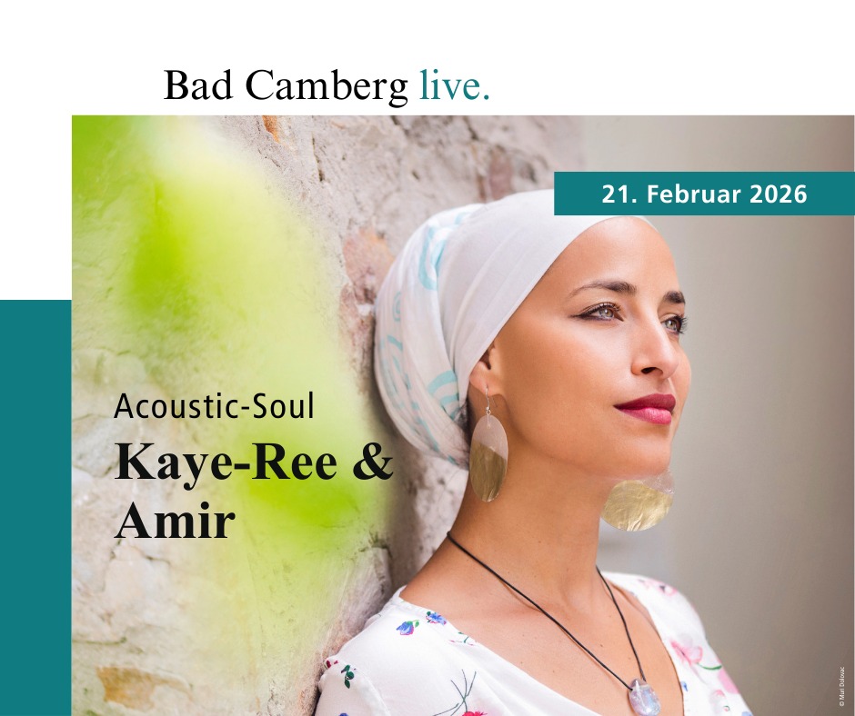 Kaye-Ree & Amir: Ein Abend voller... - UNSER Bad Camberg | Facebook