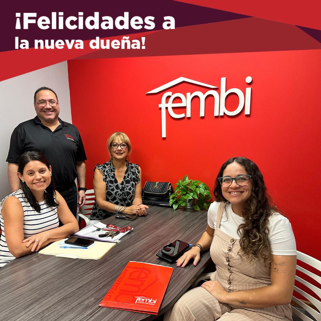 ¡Celebrando el gran logro de... - FEMBi Mortgage PR | Facebook