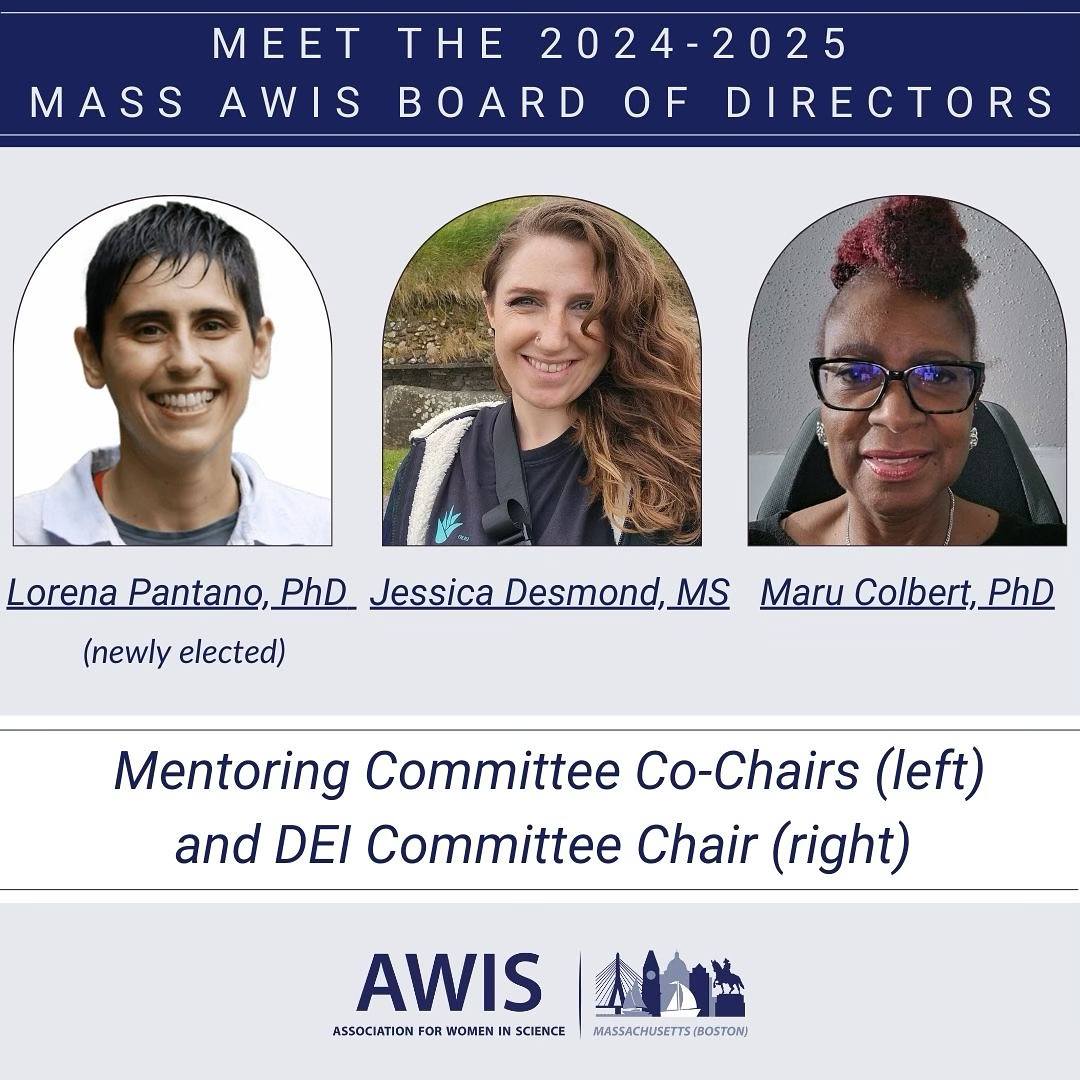 MASS - Meet the elected 2024-2025 MASS AWIS BoD! To read bios of the ...