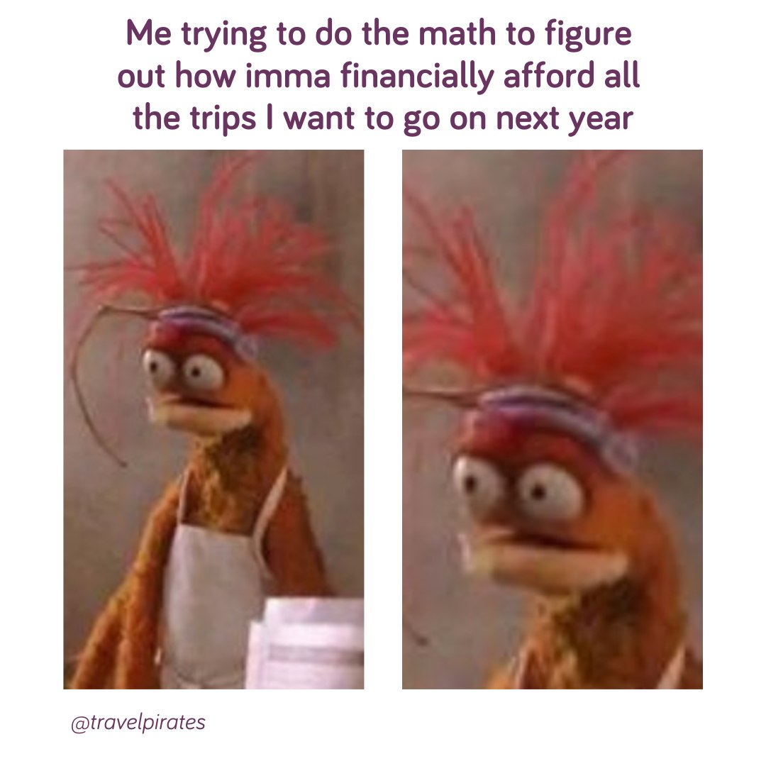 When the math doesn't math but you go... - Travelpirates.com