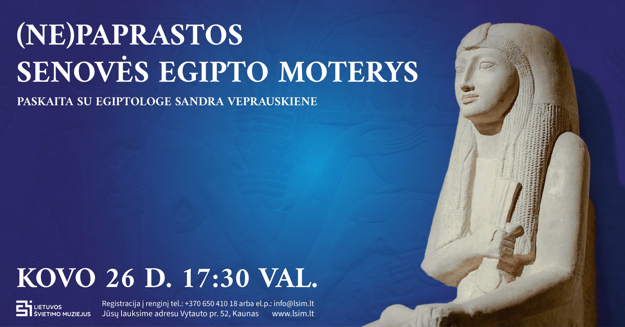(Ne)paprastos Senovės Egipto moterys │Kovas – moterų istorijos mėnuo