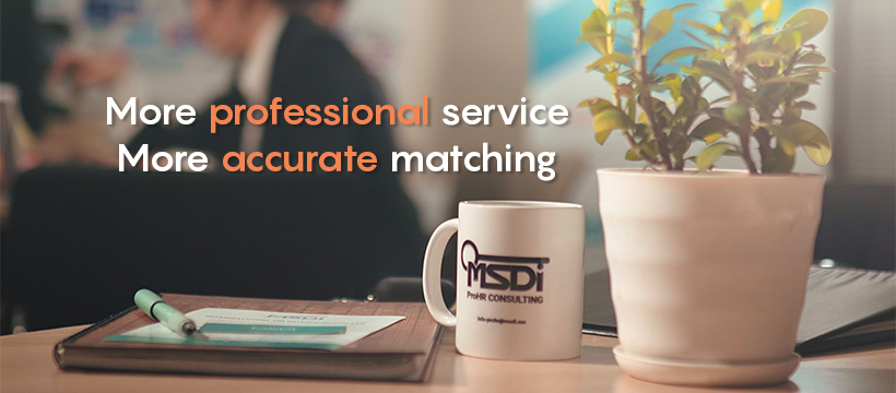 MSDI Pro HR Consulting Service in Mongolia /Headhunt, Recruit, Outsource/