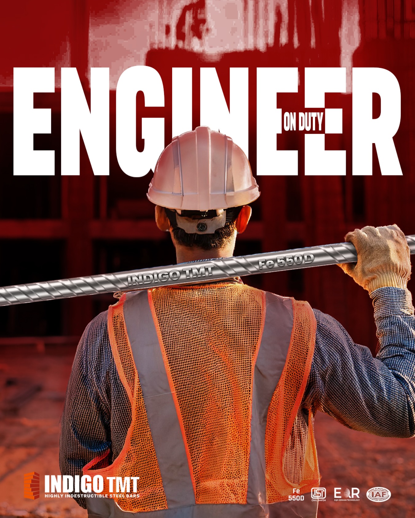 Indigo - ENGINEER ON DUTY #indigotmt #tmtsteel #steelbars | Facebook