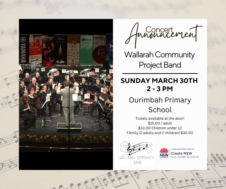 Wallarah - 🎶 ANNOUNCEMENT! 🎶 🎶 Wallarah Community Project Band – First ...