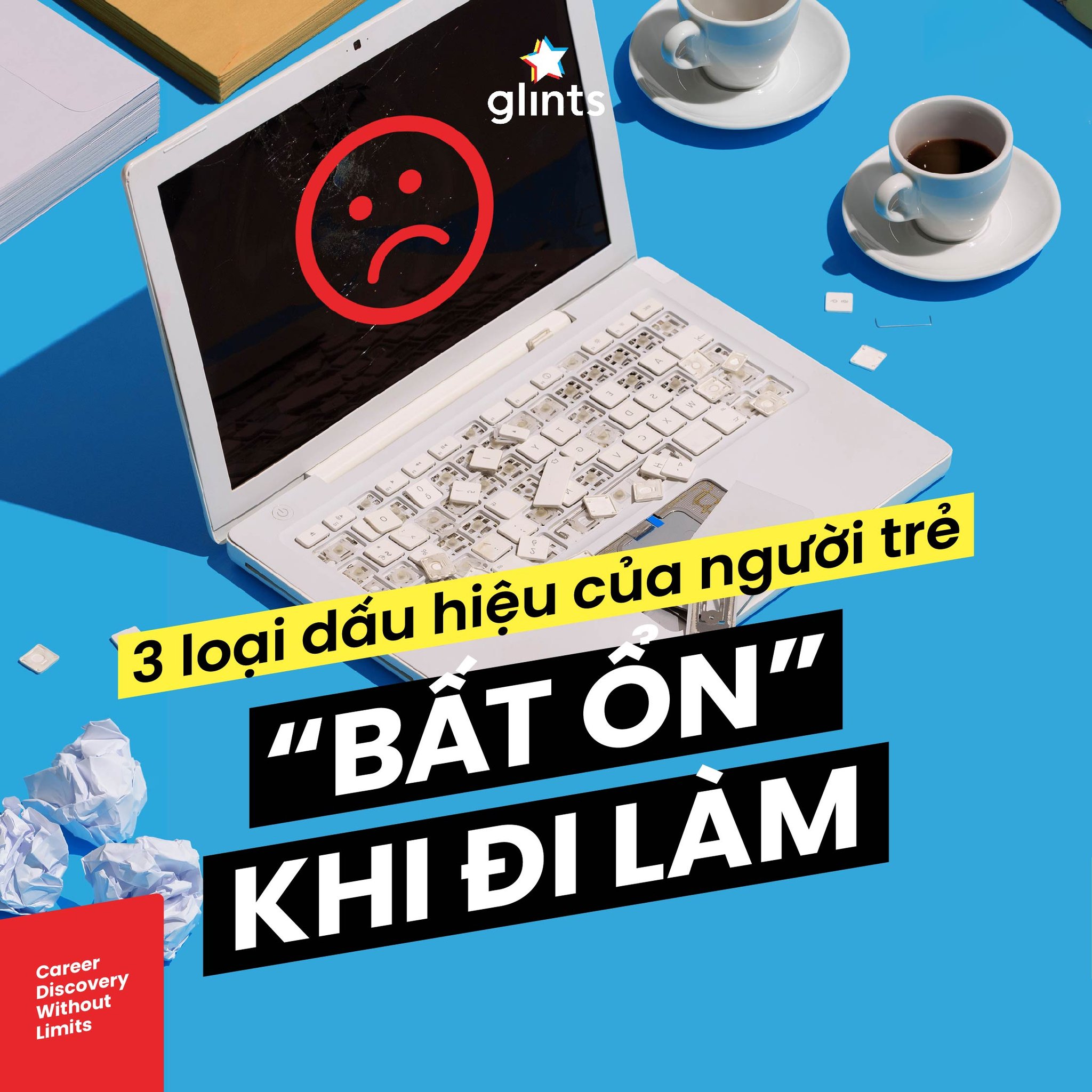 Glints Việt Nam - BẠN CÓ ĐANG “KIỆT SỨC”? Stress công... | Facebook