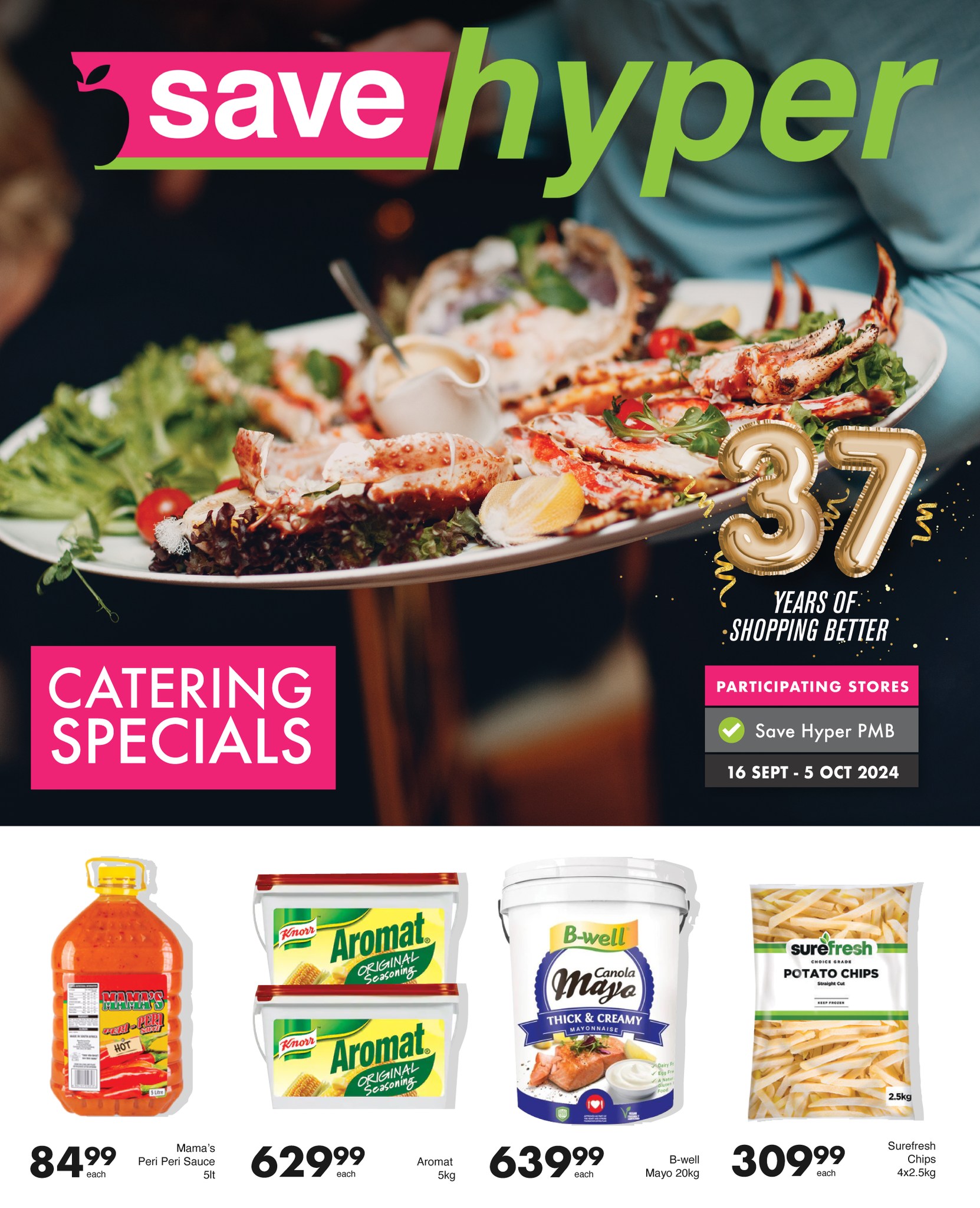 Save Hyper - NEW Catering Specials valid from 16...