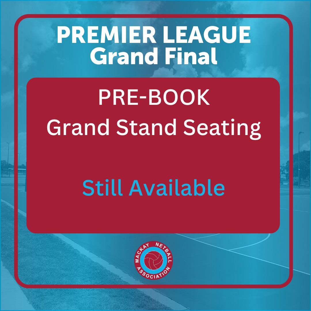 Premier League Grand... - Mackay Netball Association - MNA