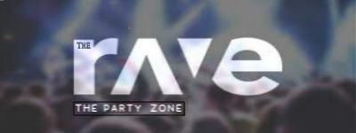 THE RAVE [THE PARTY ZONE]