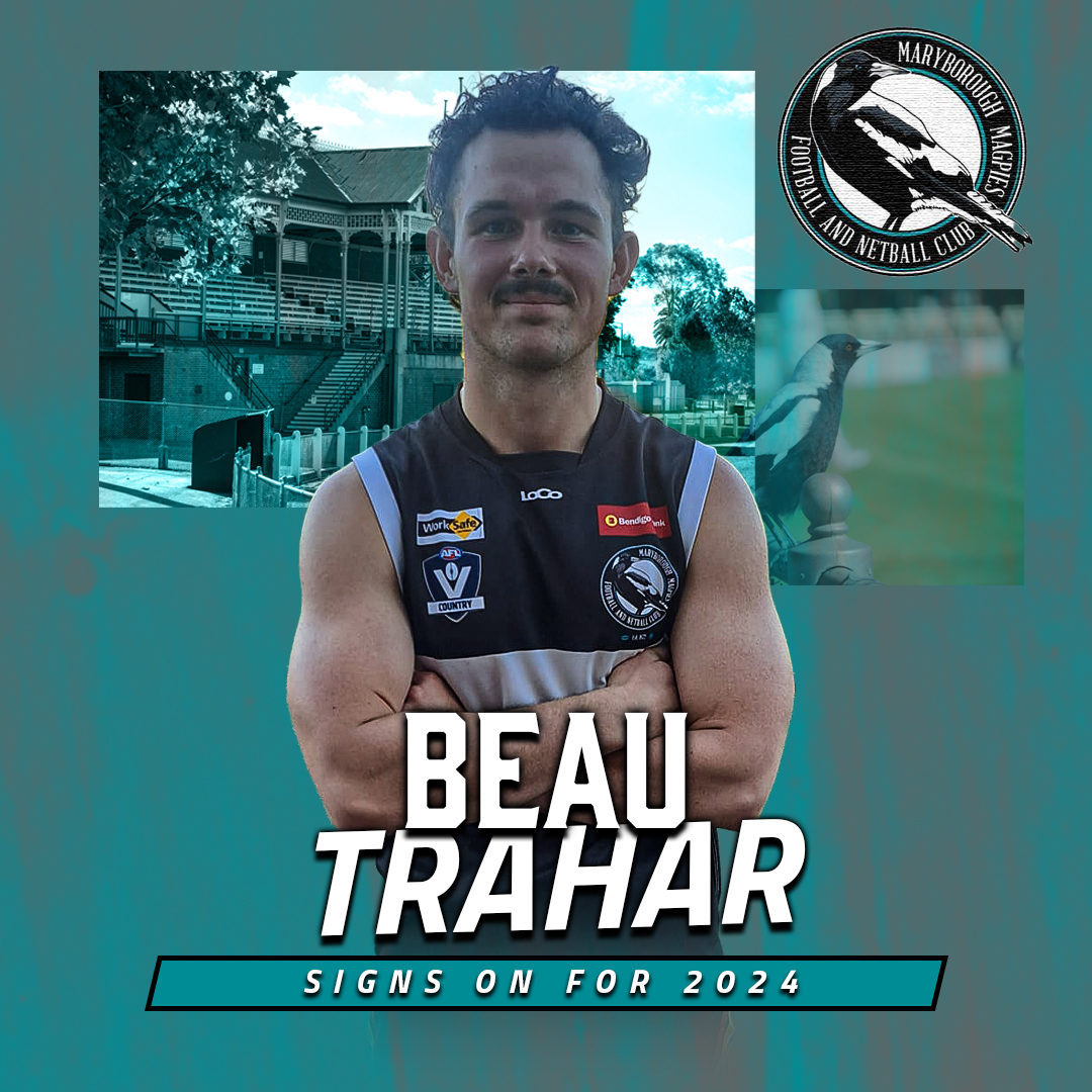 Maryborough - SIGNING SEASON! We're pleased to welcome Beau Trahar to ...