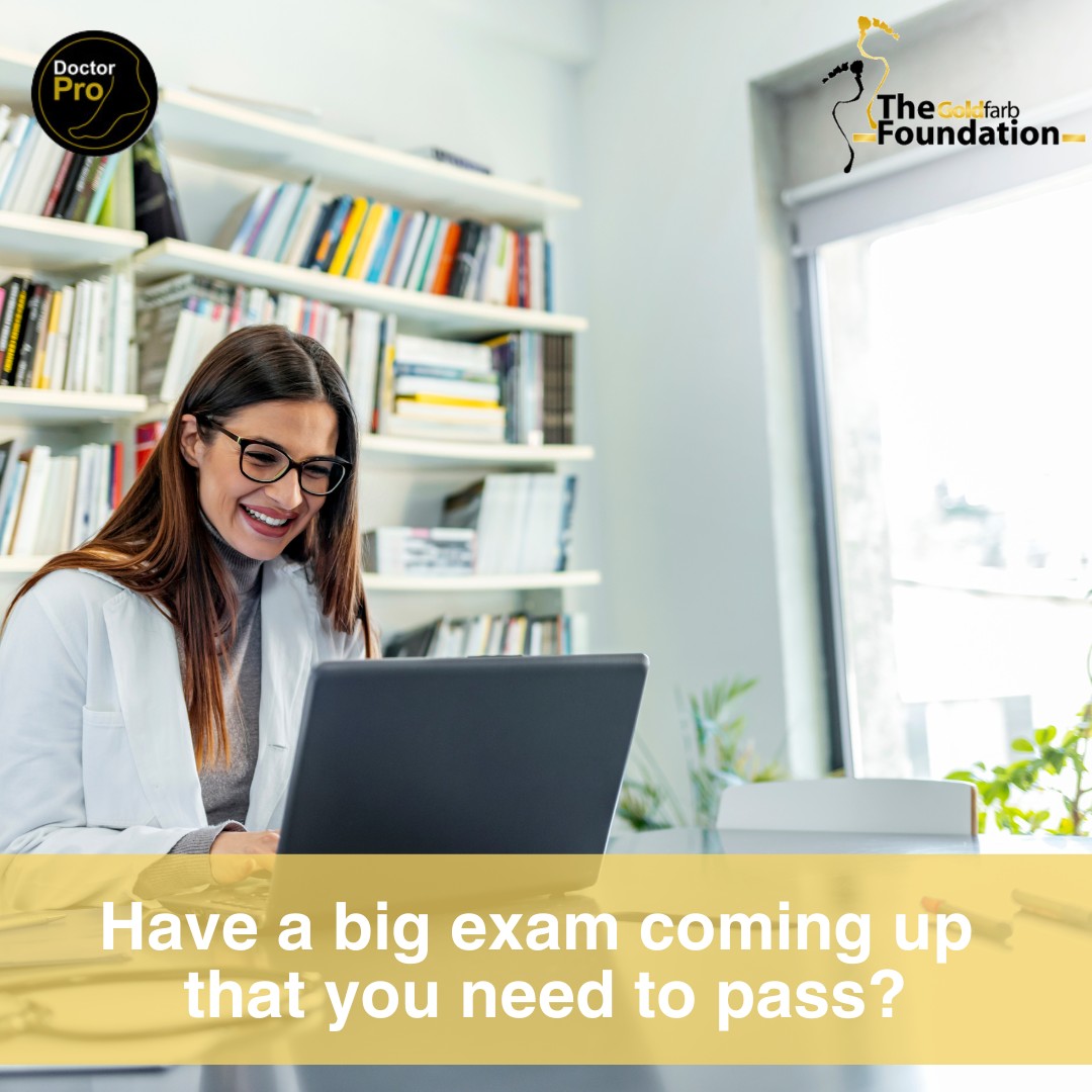 The Goldfarb - Big exam ahead? The DoctorPro Series from The Goldfarb ...