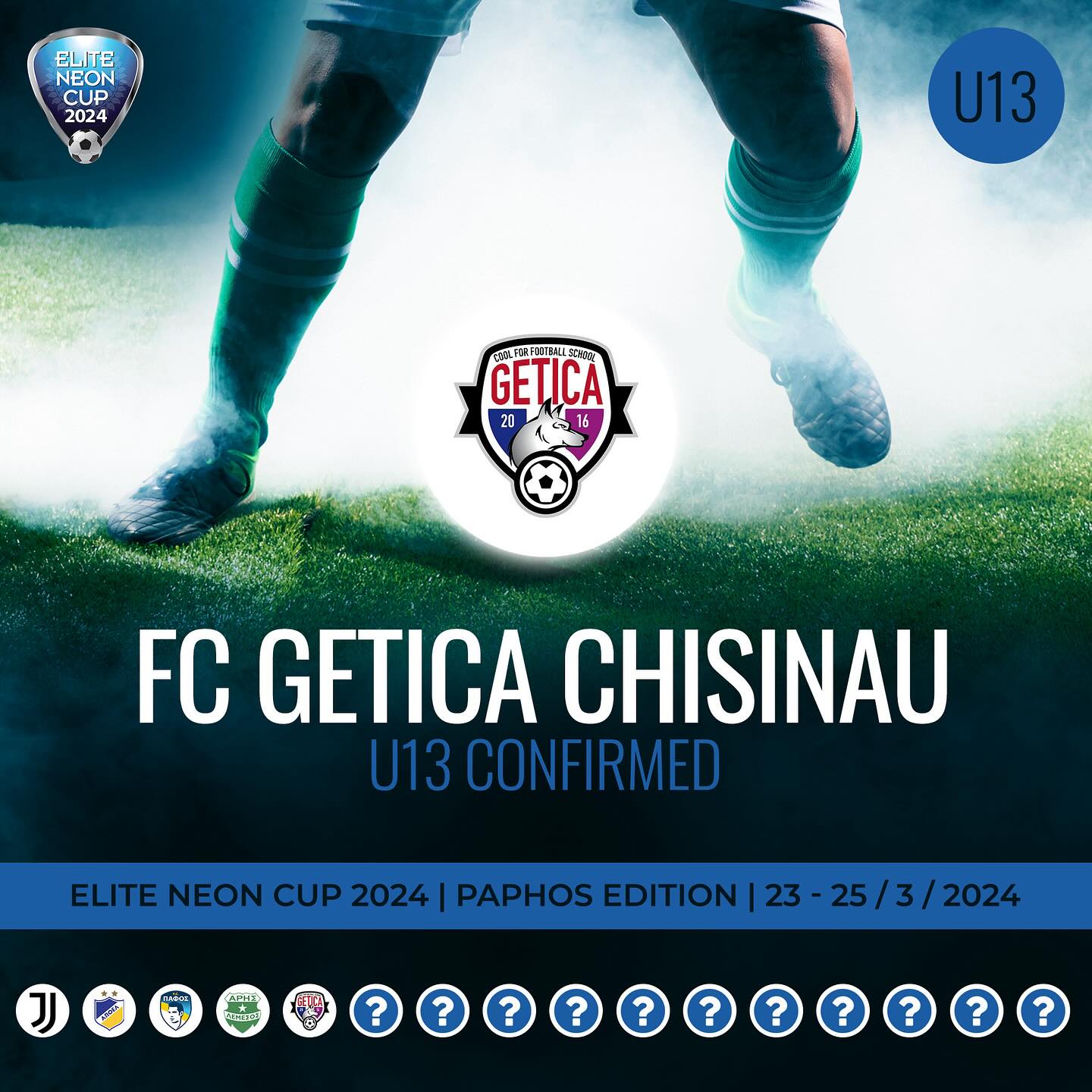 Elite Neon Cup - ️CONFIRMED: FC GETICA CHIȘINĂU 🤝...