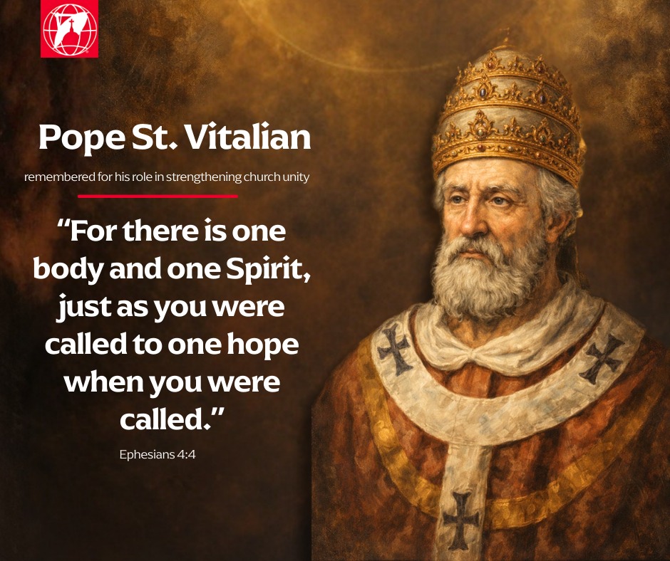 EWTN - Saint of the Day | Pope St. Vitalian Today we honor Pope St ...