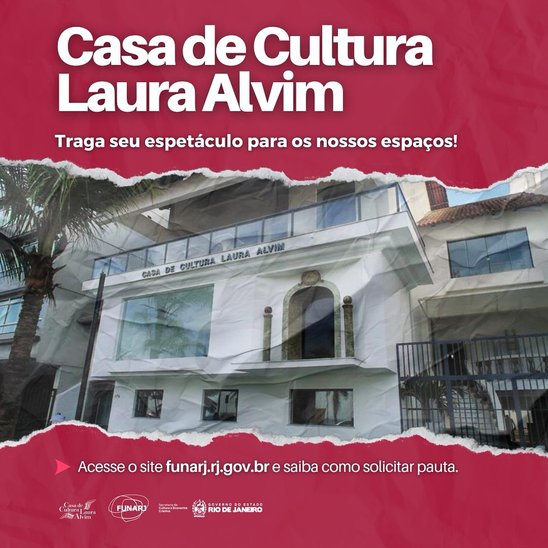 Casa de Cultura Laura Alvim... - Casa de Cultura Laura Alvim