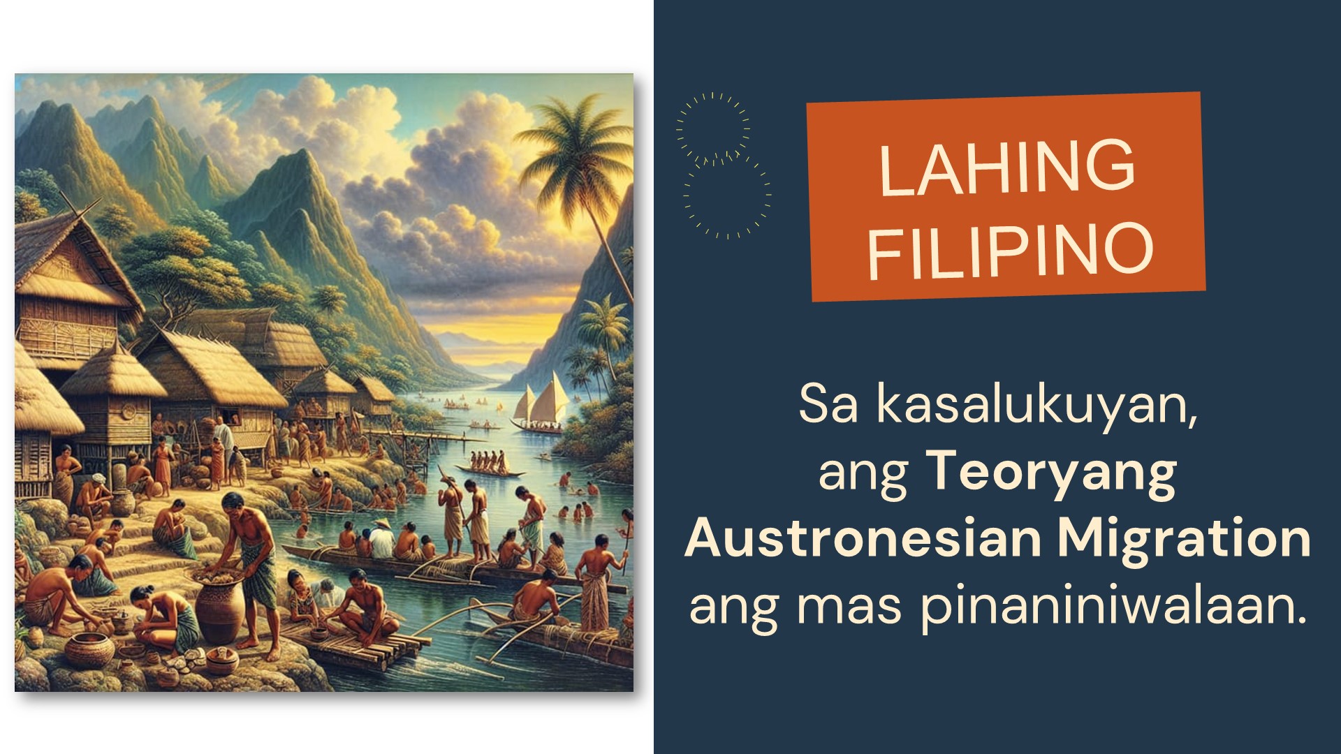 GRADE 7-MAPARAAN | TEORYANG AUSTRONESIAN MIGRATION AT ISLAND ORIGIN ...