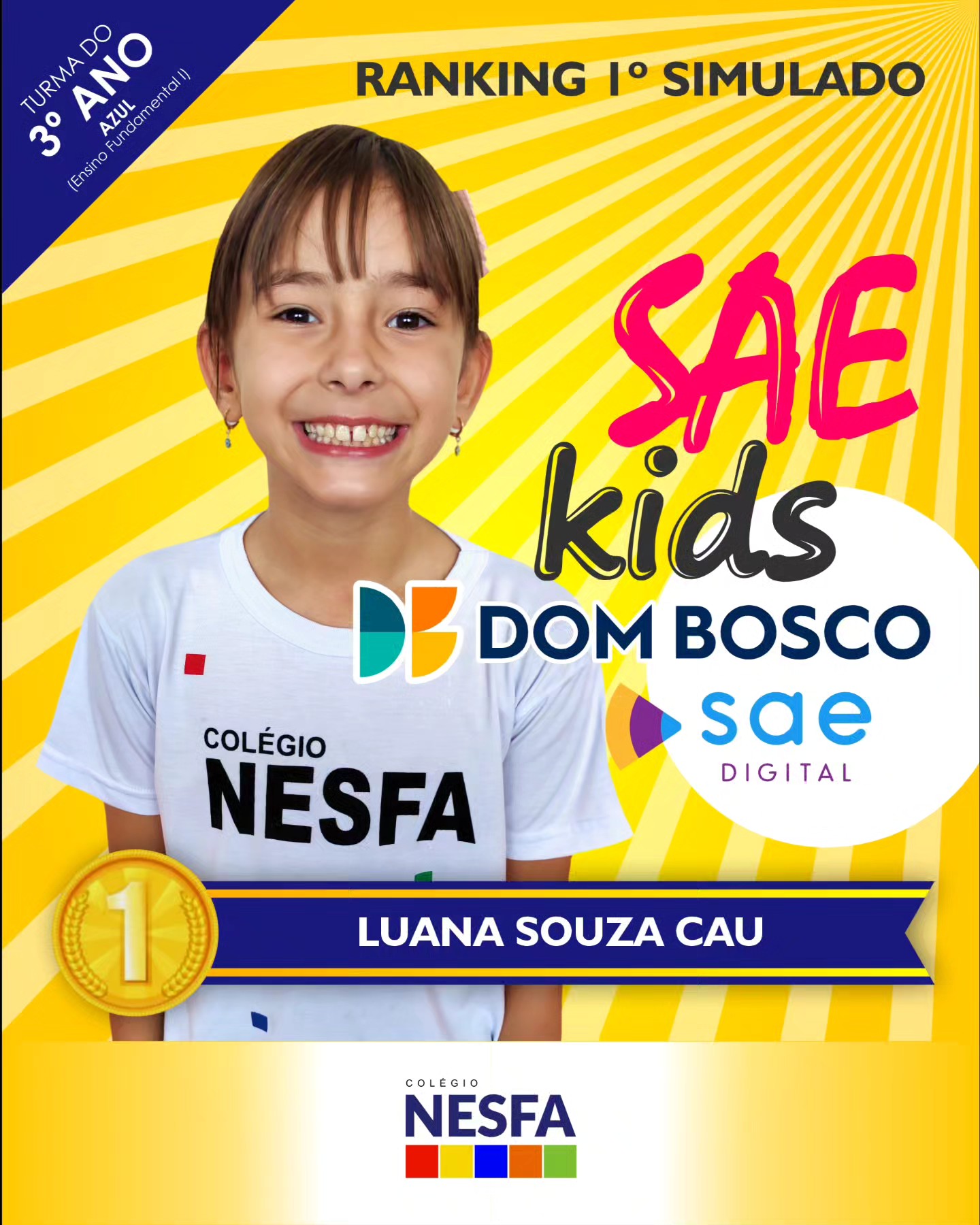 Colégio NESFA - 🌟 Ranking do 1º Simulado Desafio SAE Kids...