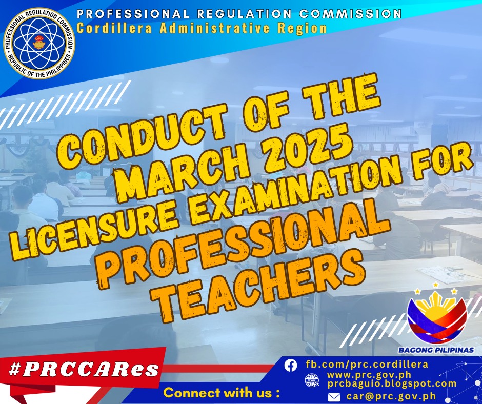𝐂𝐎𝐍𝐃𝐔𝐂𝐓 𝐎𝐅 𝐓𝐇𝐄 𝐌𝐀𝐑𝐂𝐇 𝟐𝟎𝟐𝟓... - PRC CAR - Baguio City | Facebook
