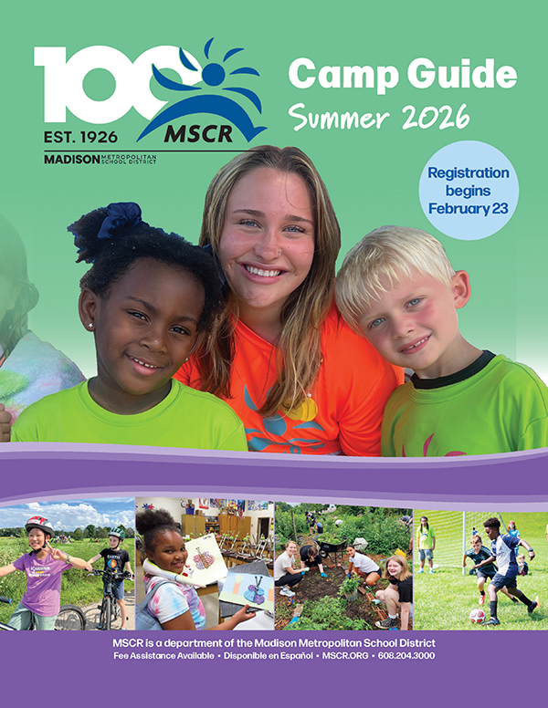 MSCR-Madison - Get ready! The MSCR Summer 2026 Camp Program Guide will ...
