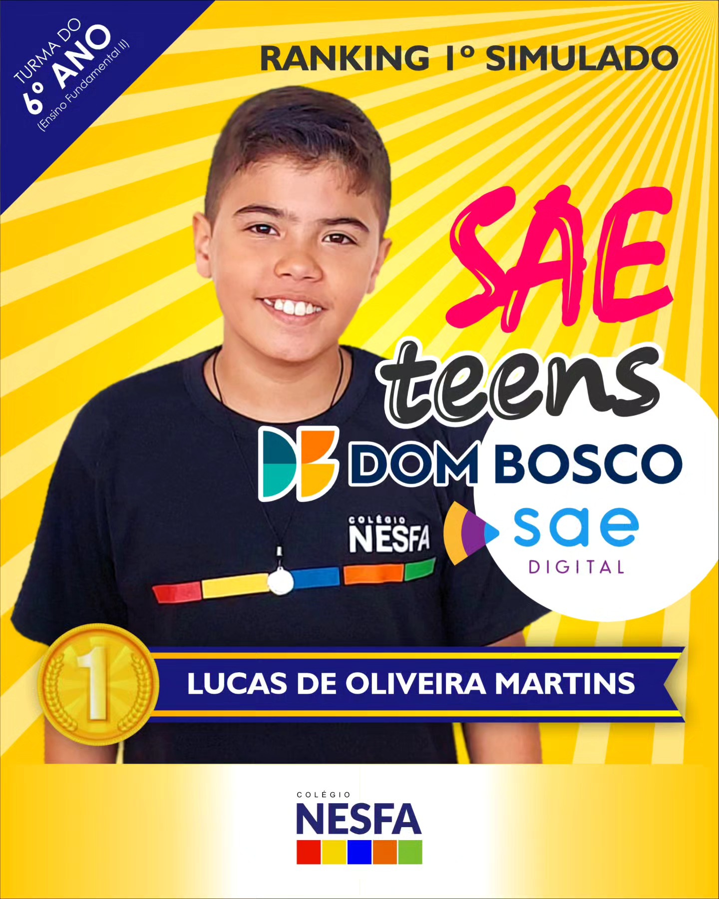 Colégio NESFA - 🌟 Ranking do 1º Simulado Desafio SAE Teens...