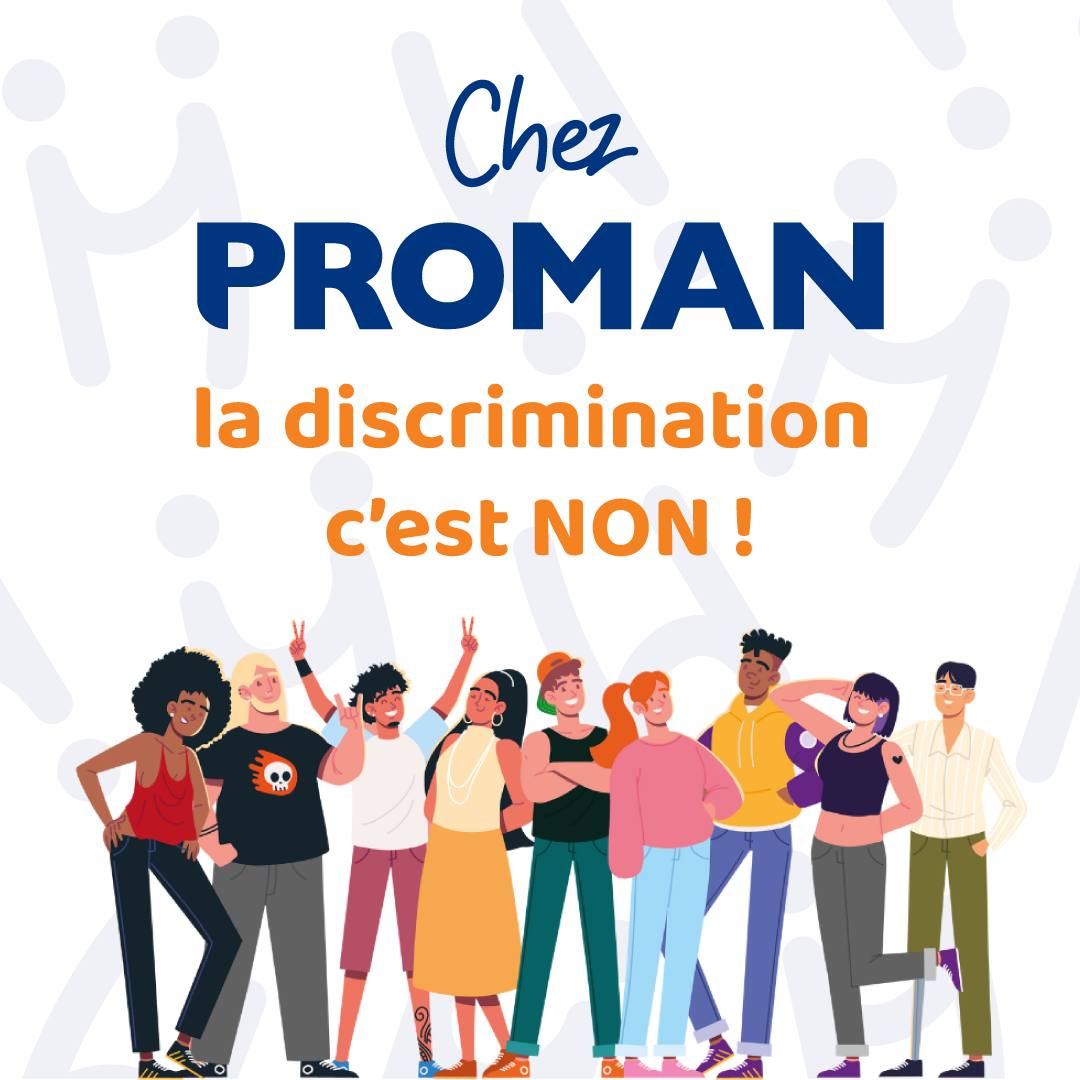 PROMAN - Chez PROMAN, la lutte contre les discriminations c’est toute l ...